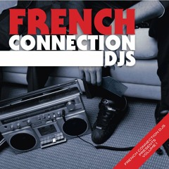French Connection Djs Mixtape Vol.1