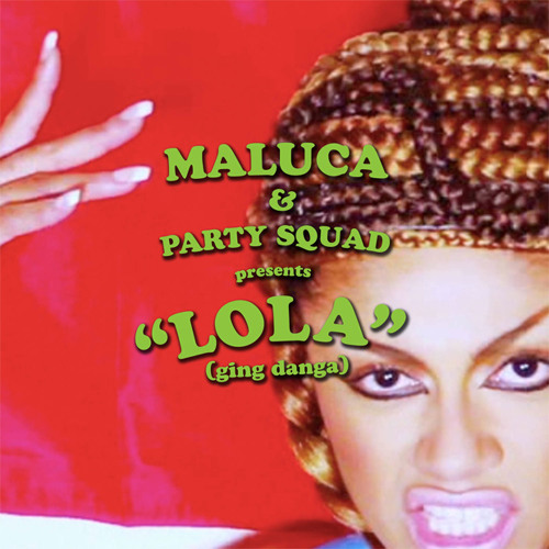 Lola (Ging Danga) DOWNLOAD