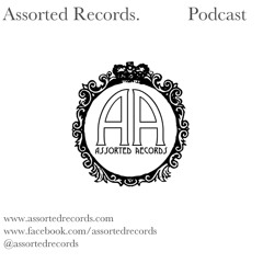 Assorted Records Podcast #4