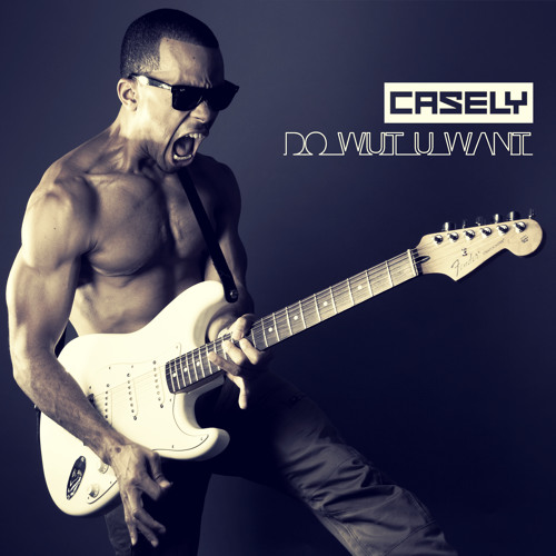 Stream Do Wut U Want (Radio mp3) by CASELY | Listen online for free on  SoundCloud