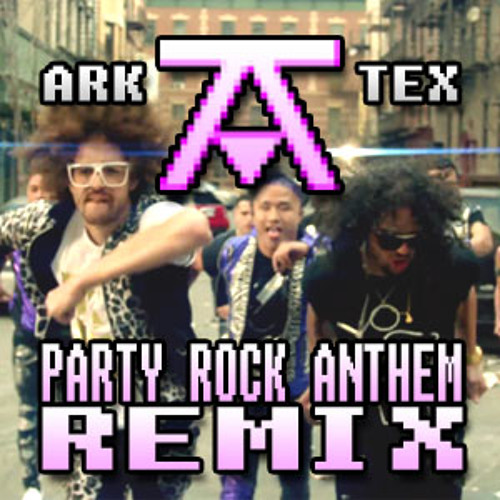 Stream Arkatex - LMFAO Party Rock Anthem Remix.mp3 by Arkatex | Listen  online for free on SoundCloud