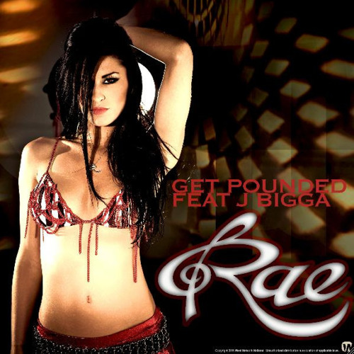 RAE - GET POUNDED (FEAT. J BIGGA)