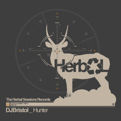 Dj Bristol - Hunter / Herbal Session Records THSR 01