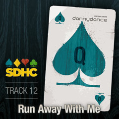 SDHC 12 - Run Away With Me