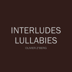Interludes & Lullabies #5