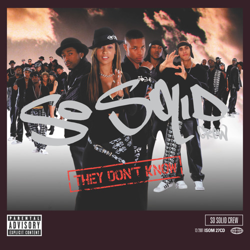 So Solid Crew - Ride Wid Us