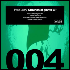 Paolo Leary - Graunch of giants (Original Mix)