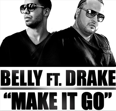 Belly Feat Drake Make it go