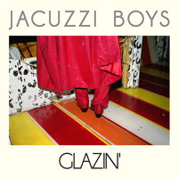 Jacuzzi Boys - Cool Vapors