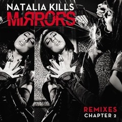 Natalia Kills - Mirrors (Frankmusik Obsidian Overkill Remix)