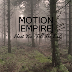 Hunt You 'Till the End (Demo)