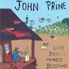 John Prine - Day Is Done