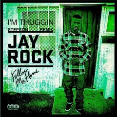 Jay Rock - I'm Thuggin (Stepson RMX)