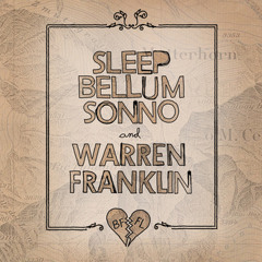 Sleep Bellum Sonno - O, The Wonderful Ways we will Ourselves to Death (Shelter)
