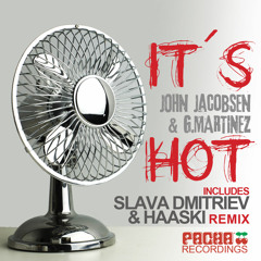 John Jacobsen & G-Martinez - It's Hot (Slava Dmitriev & Haaski Remix) [Pacha Recordings]
