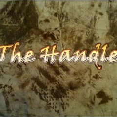 The Handle - RAGE