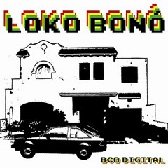 Loko Bonó - Como Kañón