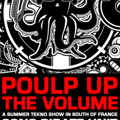Mik izif - Deejay Set @ POULP UP THE VOLUME TECHNO PARTY