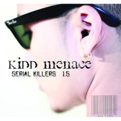 11.Serial Killers 1.5 x CokeKeys x Venom x Sha Hustle (Prod.Ninja)