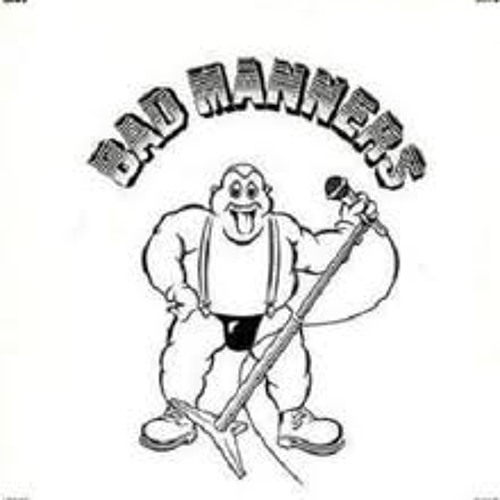 BAD MANNERS - A SIDE - NE NE NA NA NA NA NU NU - B SIDE HOLIDAYS + VIDEO