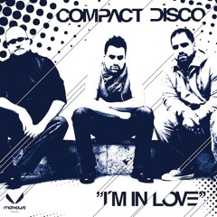 Compact Disco - I'm in Love ( Daedalus Radio Cut )