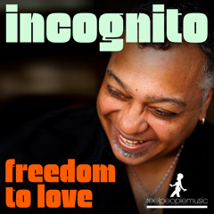 Incognito - Freedom To Love (Reel People Rework) - SNIPPET