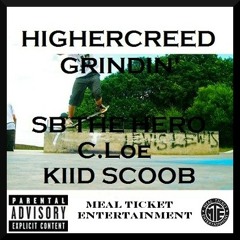 Grindin' (Cal, C.Loe & Kiid Scoob)