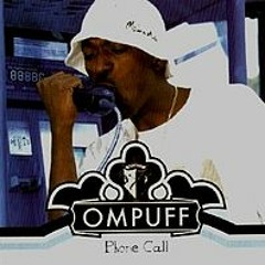 Unreleased track by Ompuff (Prod By Bu Square) 2005