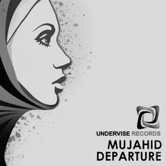 Mujahid - Departure