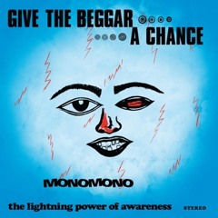 The World Might Fall Over - MonoMono