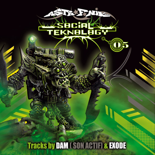 Social teknology 05 - Dam (Son Actif) - Fake ass bitches