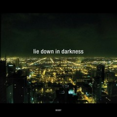 Moby: Lie Down In Darkness - Kasper Bjorke Remix