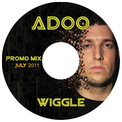 Adoo - Wiggle (Promo Mix - July 2011)