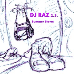 Dj RAZ.2.3. - Summer Storm (final version 2011-08-18 - WWW.ACIDFREAKS.CZ)