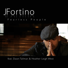 Fearless People - JFortino feat Dawn Tallman & Heather Leigh West (Klubjumpers Extended Club Mix)