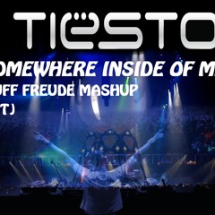 Somewhere Inside Of Me (Puff Freude Mashup Edit)