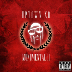 Uptown XO "Tol U So" feat. Fat Trel & Diamond District