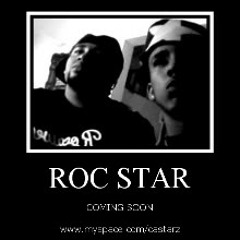 ROC*STAR - AWw yeah