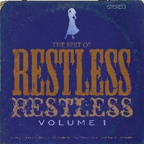 "Restless, Restless" - Jeff Stillman