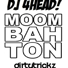 Dirtytrickz - Whita What (DJ 4HEAD! Moombahton edit) FREE DOWNLOAD!!!