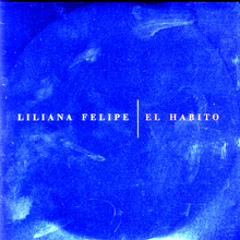 Liliana Felipe - A su merced