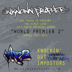 UnknownProphets feat. PlanetAsia Knockin' Out Impostors EDIT
