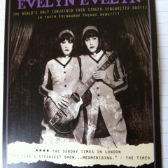 Evelyn Evelyn #fringe  at Two @ Assembly George Square