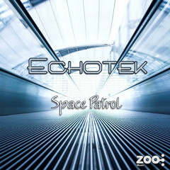 3. Echotek - Space Patrol 135 (AtomiCultureRmx)