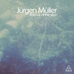Jürgen Müller - Sea Bed Meditation