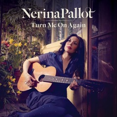 Nerina Pallot - Turn Me On Again (Snapd Mix)