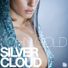 JOHN GOLD - SILVER CLOUD (ORIGINAL MIX)