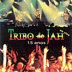 Tribo de Jah - Me Satisfaz A Alma