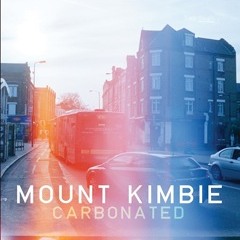 Mount Kimbie - Carbonated (Crooks & Lovers)