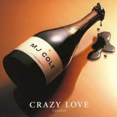Mj cole - Crazy Love (Mikey B remix) unmasterd clip